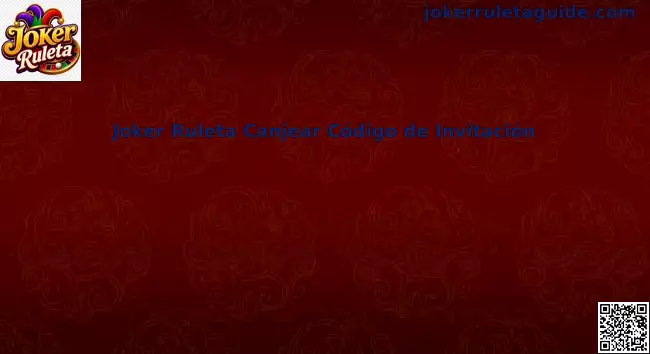 Canjear código de invitación en Joker Ruleta México