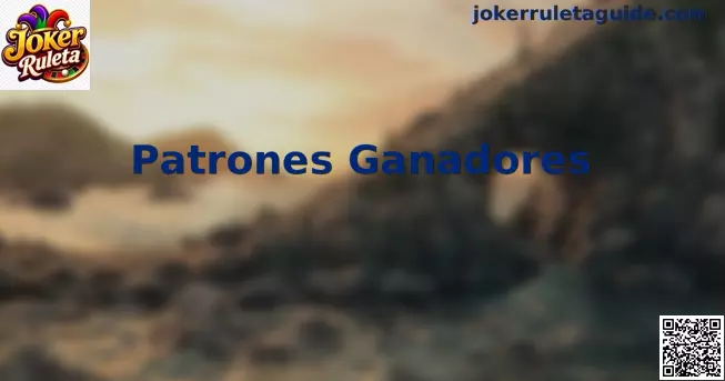 Patrones Ganadores Joker Ruleta