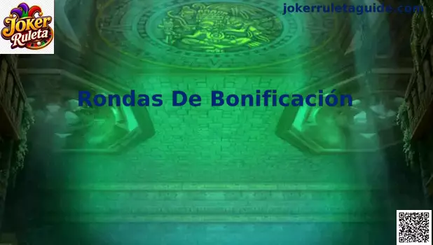Rondas De Bonificación en Joker Ruleta explicadas para jugadores en México