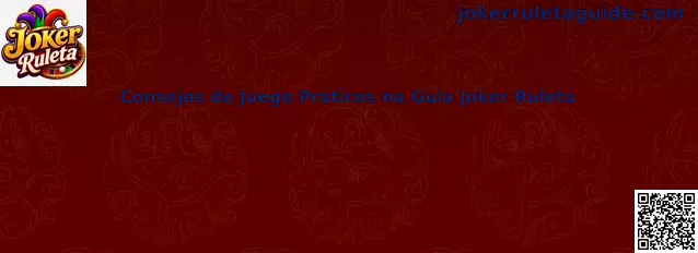 Consejos de juego prácticos en guía Joker Ruleta