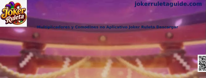 Multiplicadores y Comodines no Aplicativo Joker Ruleta Descargar