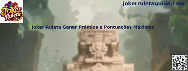 Joker Ruleta Ganar Prêmios e Pontuações Máximas