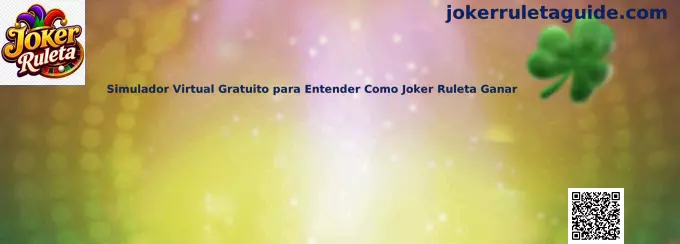 Simulador virtual gratuito para entender Joker Ruleta