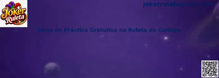 Giros de práctica gratuitos en la ruleta del coringa