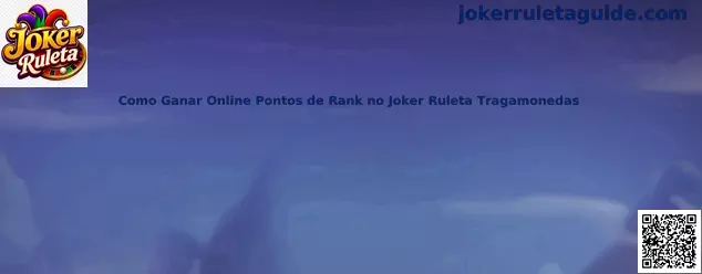 Guía sobre pontos de rank en Joker Ruleta Tragamonedas