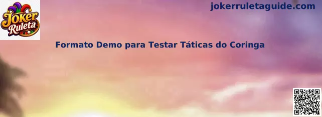 Formato Demo para Testar Táticas do Coringa