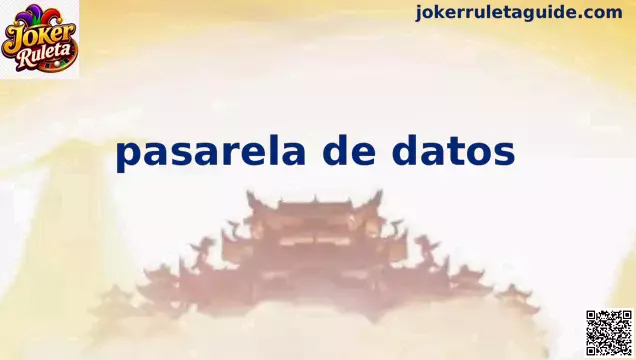 Pasarela de datos en Joker Ruleta