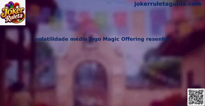 Volatilidad media Magic Offering resenha