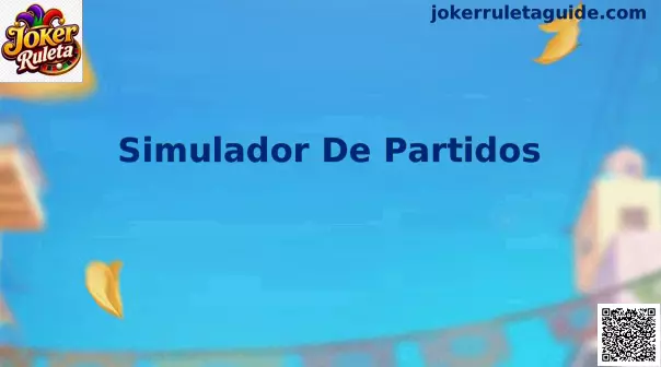 Simulador de Partidos Joker Ruleta