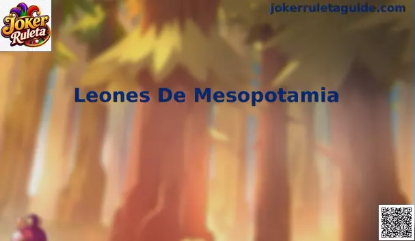 Leones De Mesopotamia Joker Ruleta