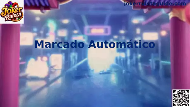 Marcado Automático en Joker Ruleta